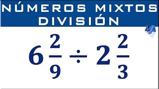 División de números mixtos [upl. by Jessee]