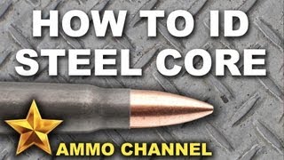 Identifying Steel Core Ammo [upl. by Tay396]