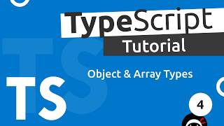 TypeScript Tutorial 4  Objects amp Arrays [upl. by Genie]