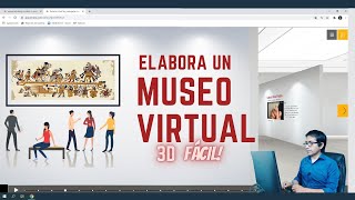 Cómo crear un Museo Virtual o Galerías de Exposición en 3D [upl. by Noemi]