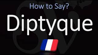 How to Pronounce Diptyque CORRECTLY [upl. by Josefa]