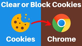 How To Clear Or Block Cookies in Google Chrome [upl. by Adhern411]