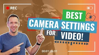 Camera Settings for VIDEO Quick Start Guide [upl. by Southworth]