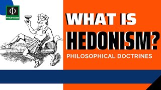 What is Hedonism Philosophical Doctrines [upl. by Nally]