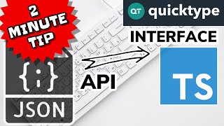 Typescript Interface from a JSON API in 2 Minutes using QuickType [upl. by Bailie]