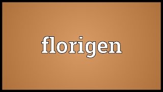 Florigen Meaning [upl. by Tildie]