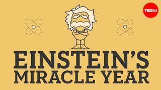 Einsteins miracle year  Larry Lagerstrom [upl. by Eigriv]