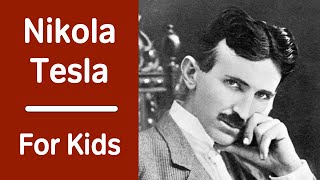 Nikola Tesla For Kids  Bedtime History [upl. by Kati]