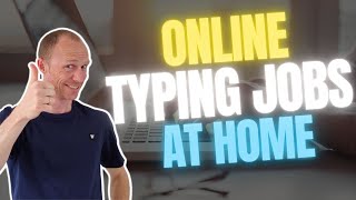 Online Typing Jobs at Home – 5 REALISTIC Methods Easy to Get Started [upl. by Aniteb899]