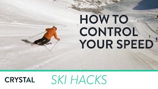 Ski Hacks  How To Control Your Speed When Skiing  Crystal Ski Holidays [upl. by Imij272]