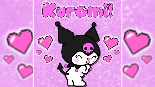 kuromi [upl. by Calbert]