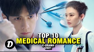 TOP 10 CHINESE ROMANCE MEDICAL DRAMA [upl. by Risser]