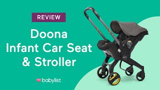 Doona Infant Car Seat Review  Babylist [upl. by Ayin]