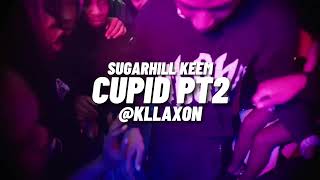 Sugarhill Keem  Cupid PT2 Official Audio [upl. by Valenka607]