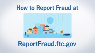 How to Report Fraud at ReportFraudftcgov  Federal Trade Commission [upl. by Eugilegna]