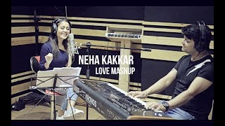 NEHA KAKKAR LOVE MASHUP LIVE [upl. by Cale]