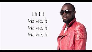 Maître Gims Ma Vie [upl. by Nisotawulo431]