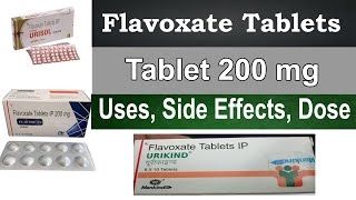 flavoxate 200 mg tablet uses  flavoxate hydrochloride 200 mg  Urispas  Uses side Effects Dosage [upl. by Yojenitsirk465]