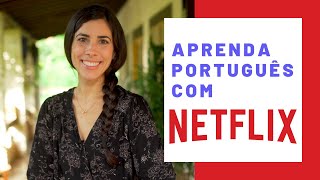 Learn Portuguese with Netflix  Brazilian Series [upl. by Anirret629]