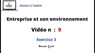 Entreprise et son environnement  Exercice 3 [upl. by Etezzil794]