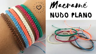 PULSERA MACRAME fácil  NUDO PLANO ♥ PULSERAS de HILO [upl. by Negyam659]