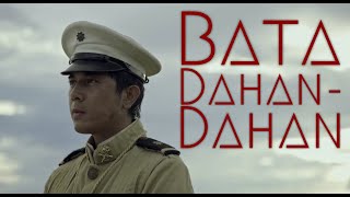 GOYO Ang Batang Heneral  Bata DahanDahan [upl. by Monafo]