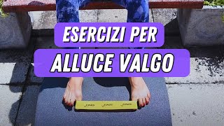 🔴ESERCIZI PER ALLUCE VALGO [upl. by Terle]