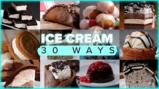 30 Ways To Eat Ice Cream • Tasty Recipes [upl. by Eednil]