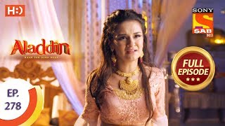 Aladdin  Ep 278  Full Episode  9th September 2019 [upl. by Menedez]