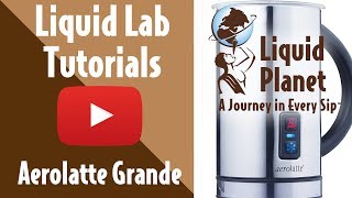 Liquid Lab  Aerolatte Grande Milk Frother [upl. by Ania135]