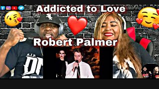 Robert Palmer  Addicted To Love Reaction [upl. by Eyoj]