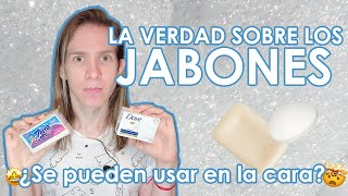 ¿SE PUEDE USAR JABÓN EN LA CARA ¡La verdad sobre los jabones [upl. by Terrab]