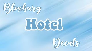 Aesthetic Roblox Bloxburg Hotel Decals  ocean dxze [upl. by Chatav]