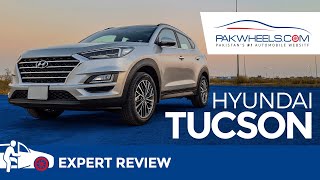 Hyundai Tucson  Expert Review Price Specs amp Features  PakWheels [upl. by Ycart]