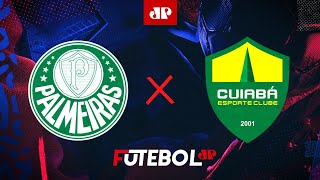 Palmeiras x Cuiabá  AO VIVO  24082024 [upl. by Rock]