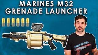 Heres why only Marines can use the M32A1 Grenade Launcher [upl. by Ennoved573]