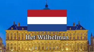 National Anthem of Netherlands  Het Wilhelmus [upl. by Animrelliug551]