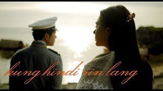 GOYO Ang Batang Heneral  Kung Hindi Rin Lang ft Gremedios [upl. by Roane376]