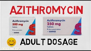 Azithromycin Dosage in Adult [upl. by Atipul184]