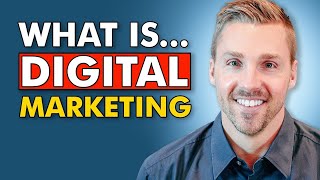 What Is Digital Marketing And How Does It Work [upl. by Aluk]