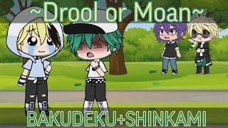 Drool or MoanBNHAMHAMemeBAKUDEKU  SHINKAMIGacha Life300 Subs😉 [upl. by Disini]