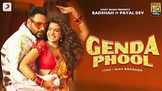 Badshah  Genda Phool  JacquelineFernandez  Payal Dev  Gendha phool full song [upl. by Ennyroc]