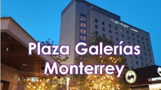 Plaza Galerias Monterrey [upl. by Eellek80]