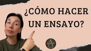 ¿CÓMO HACER UN ENSAYO Concepto y ejemplos  HOW TO DO AN ESSAY [upl. by Vaientina]