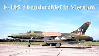 F105 Thunderchief in Vietnam [upl. by Asirrom]