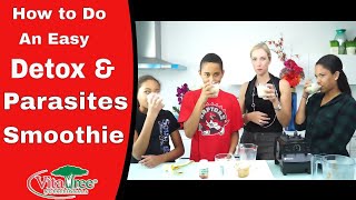 How to Do A Detox Parasites Cleanse  Easy Detox Smoothie Recipe  VitaLife Show Episode 166 [upl. by Adnaloj903]