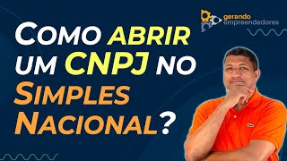 Atenção COMO ABRIR UM CNPJ NO SIMPLES NACIONAL [upl. by Dulcy]