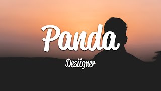 Desiigner  Panda Lyrics [upl. by Catlee]