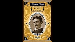 Nikola Tesla  MOJI IZUMI Autobiografija Nikole Tesle [upl. by Luane383]