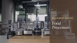 Equipment Reviews The Best Food Processor [upl. by Ashton]